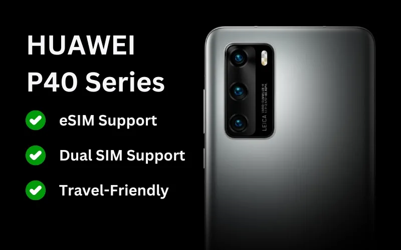 Huawei P40 eSIM Support