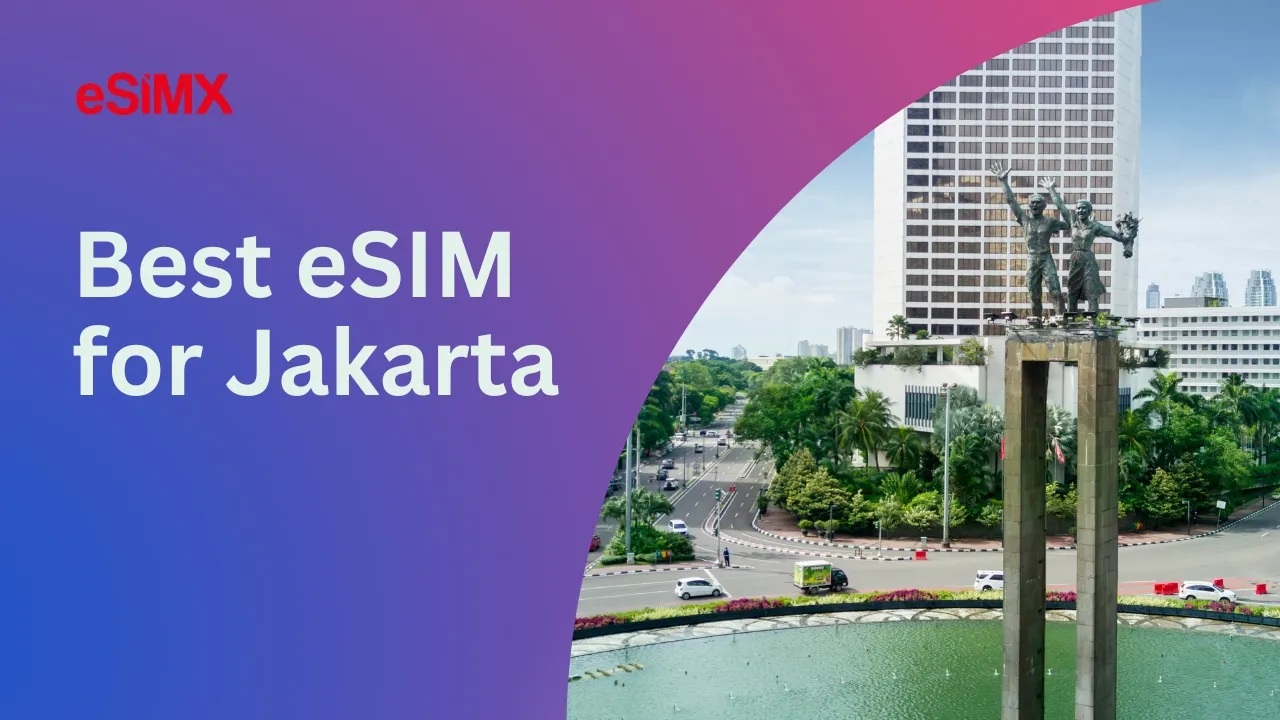 Best eSIM for Jakarta